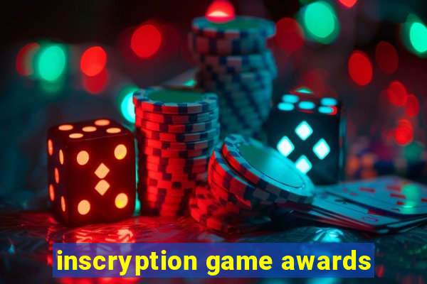 inscryption game awards