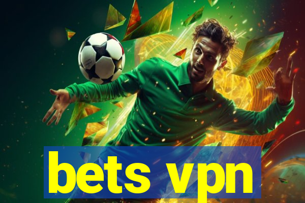 bets vpn