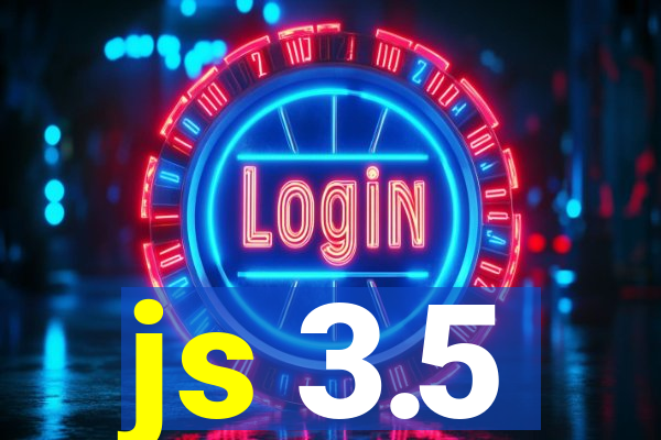 js 3.5