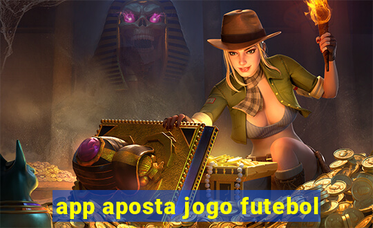 app aposta jogo futebol