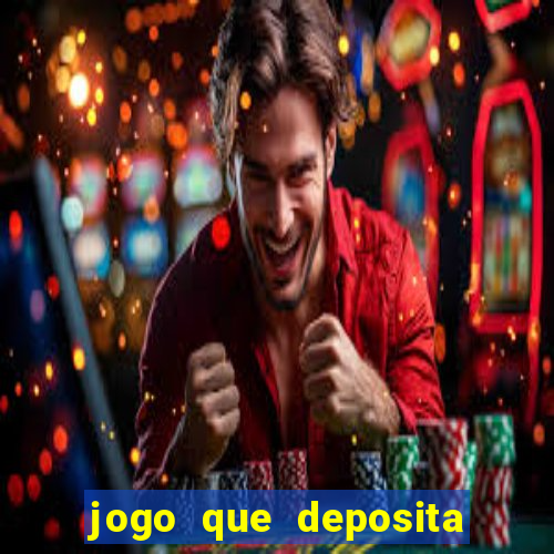 jogo que deposita 5 reais