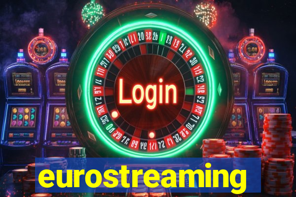 eurostreaming