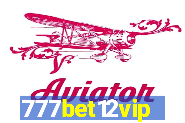 777bet12vip