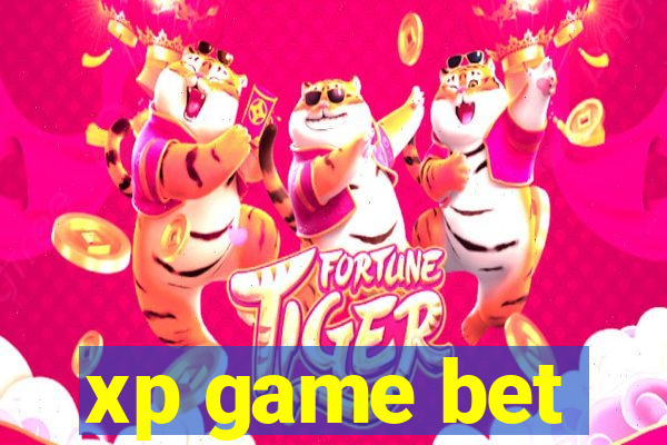 xp game bet