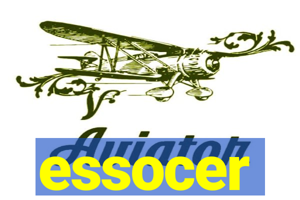 essocer