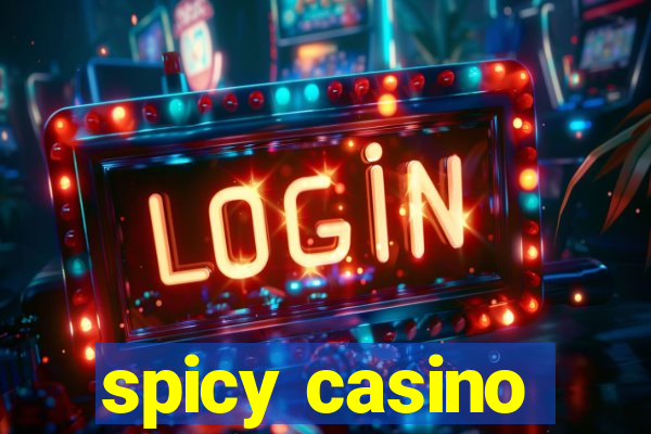 spicy casino