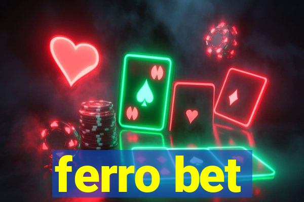 ferro bet