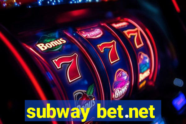 subway bet.net