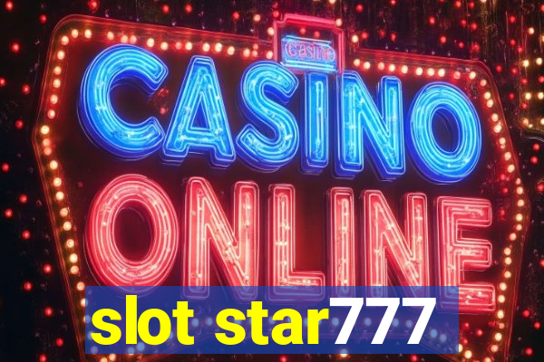 slot star777