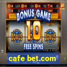 cafe bet.com