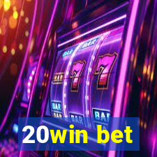 20win bet