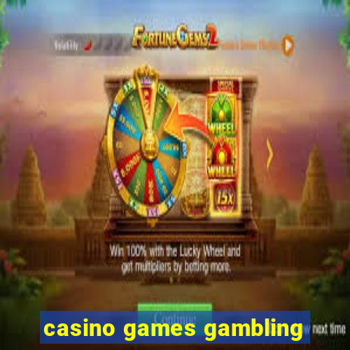 casino games gambling