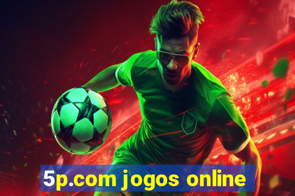 5p.com jogos online