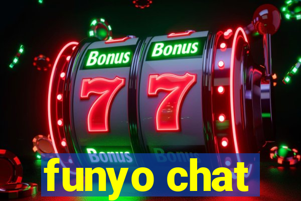 funyo chat