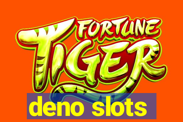 deno slots