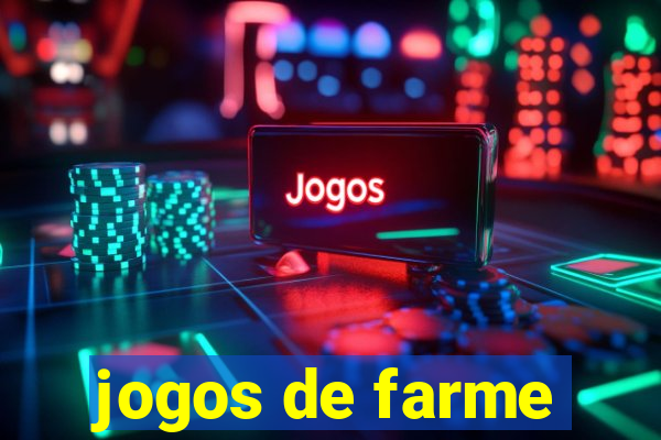 jogos de farme