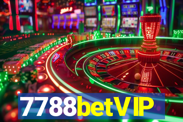 7788betVIP