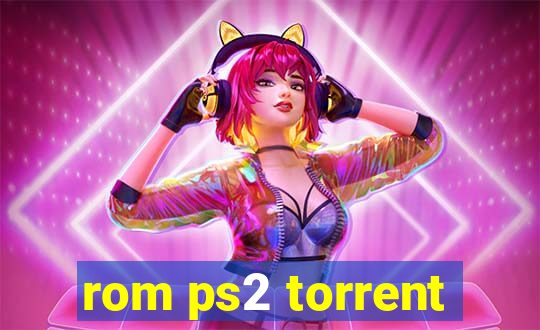 rom ps2 torrent