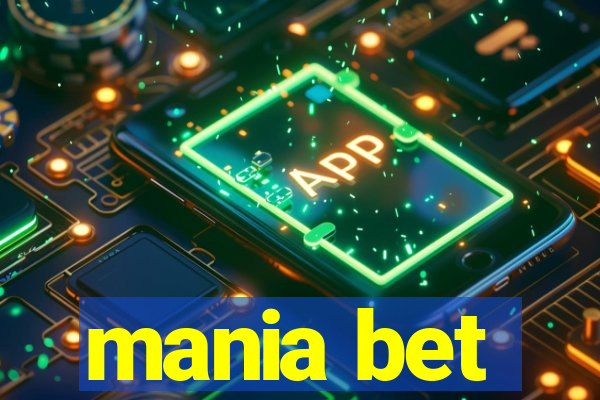 mania bet