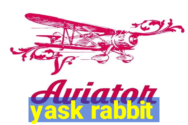 yask rabbit