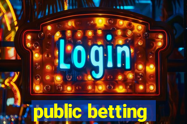 public betting