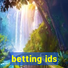 betting ids