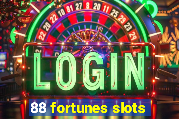 88 fortunes slots