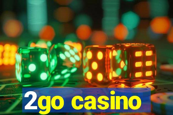 2go casino