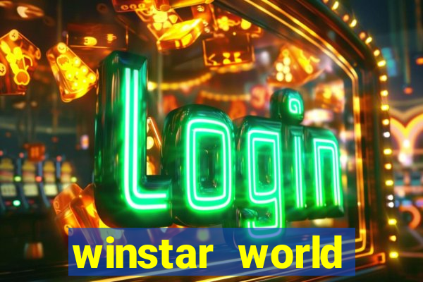 winstar world resort casino