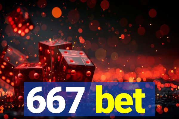 667 bet