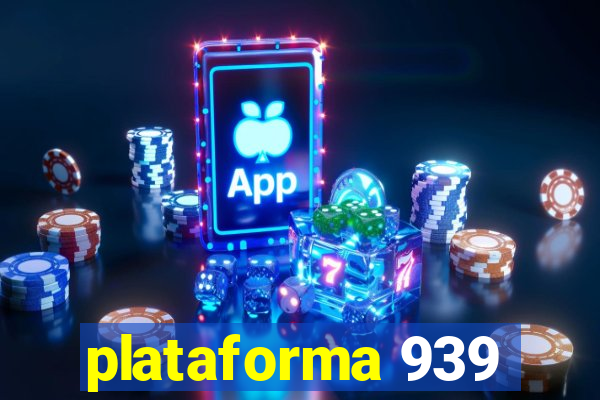 plataforma 939