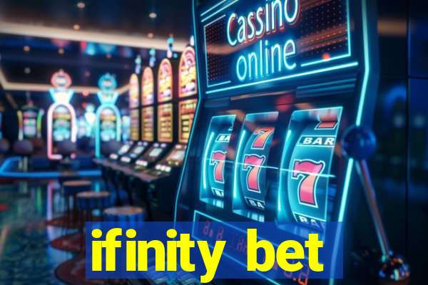 ifinity bet