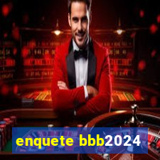 enquete bbb2024