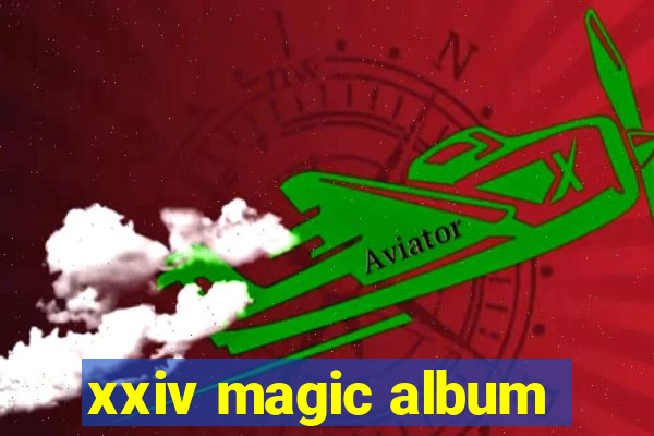 xxiv magic album