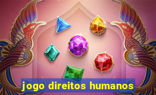 jogo direitos humanos