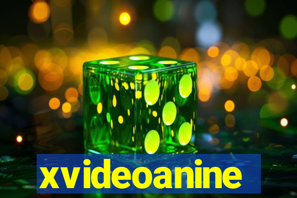 xvideoanine