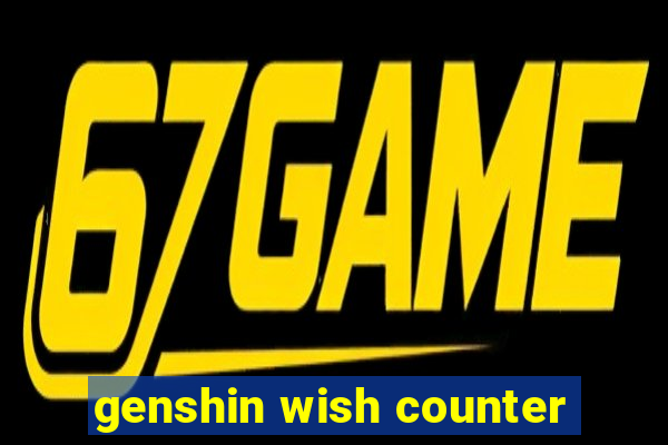 genshin wish counter