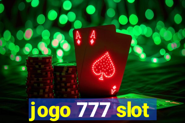 jogo 777 slot