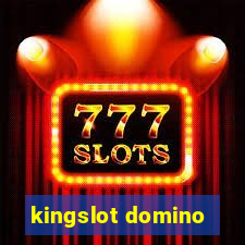 kingslot domino