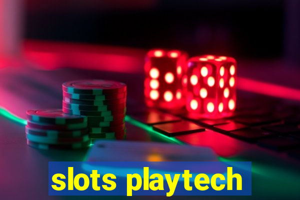 slots playtech