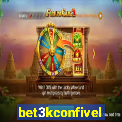 bet3kconfivel