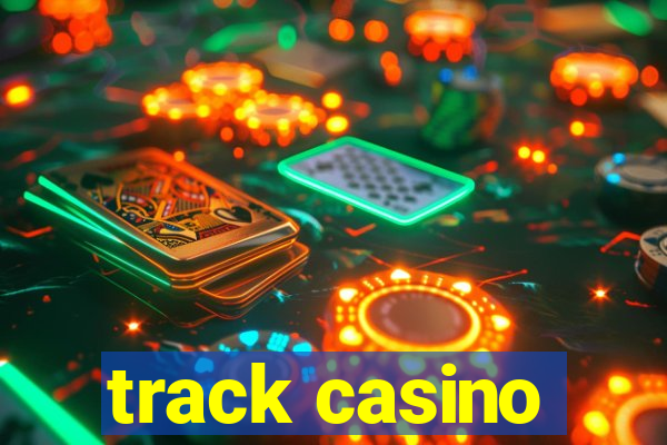 track casino