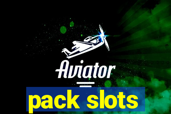 pack slots