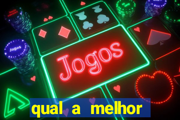 qual a melhor plataforma fortune tiger