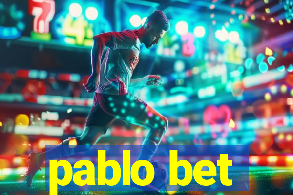 pablo bet