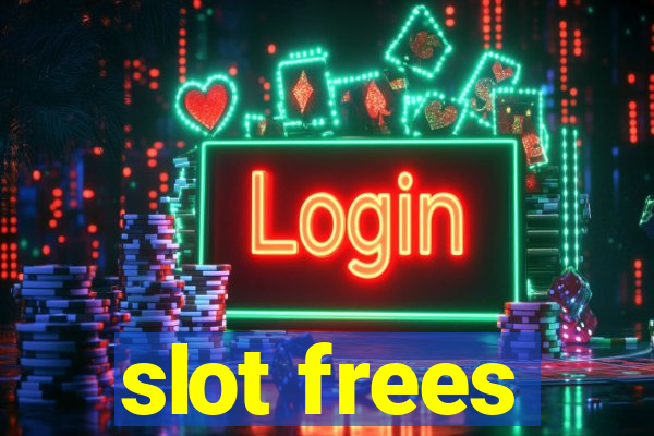 slot frees