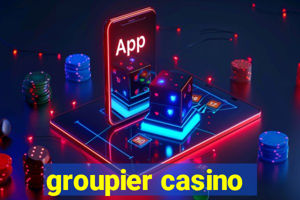 groupier casino