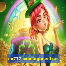 nu777 com login entrar