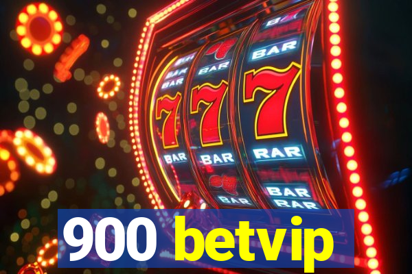 900 betvip