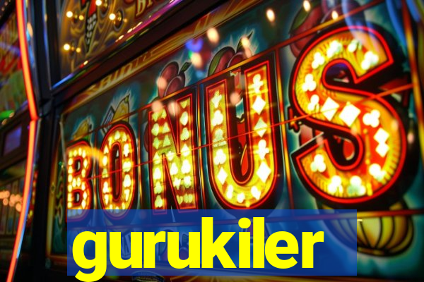 gurukiler